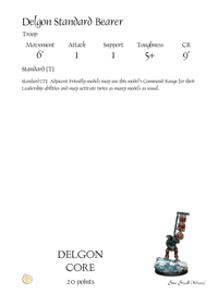 Delgon Standard Bearer