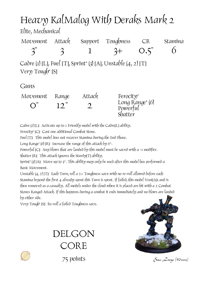 Heavy KalMalog With Deraks Mark 2