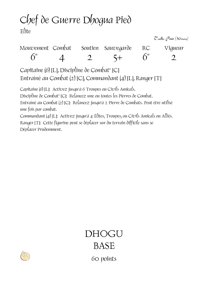 Chef de Guerre Dhogua Pied